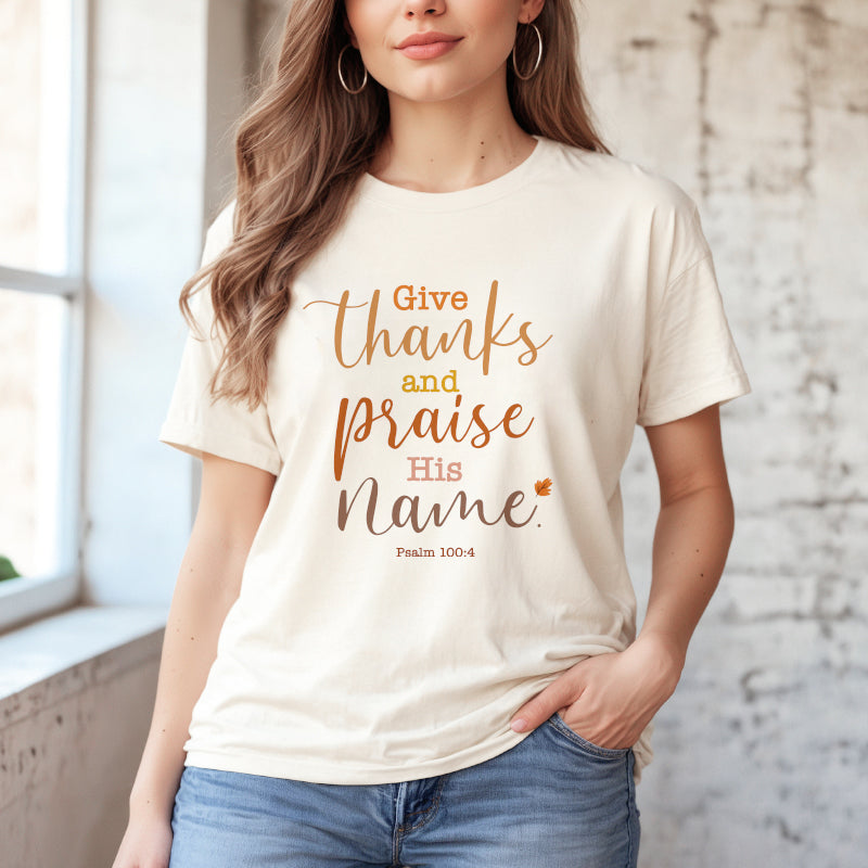 Thanks and praise Fall Tshirt