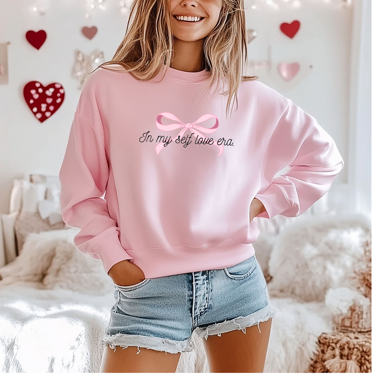 In my Self Love Era Valentine's Sweatshirt